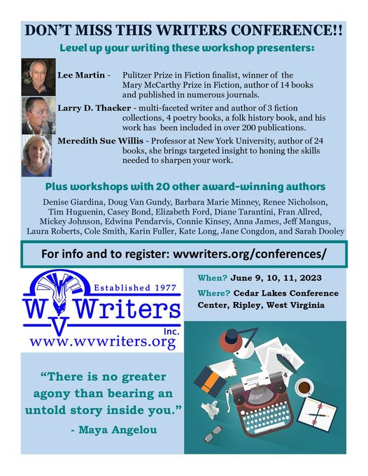 Presenting 2 and a panel at the WV Writers Conference in June